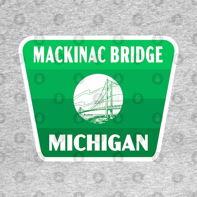Mackinac Bridge Michigan Retro Badge - Green by deadmansupplyco